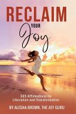 Reclaim Your Joy Reclaim Your Joy