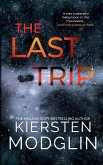 The Last Trip The Last Trip