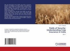 Fields of Security: Understanding Crop Insurance in India - Tankiwala, Aneri K.
