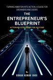 The Entrepreneur's Blueprint The Entrepreneur's Blueprint
