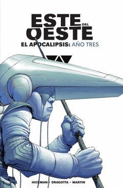 Cover ESTE DEL OESTE INTEGRAL. EL APOCALIPSIS: AÑO 3