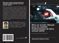 Cover Ética en acción: Manual para los comités institucionales de ética animal (AICE)