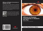 Efficacy of Platelet Concentrate in Diabetic Dry Eye