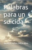 Palabras para un suicida