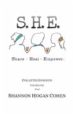 S. H. E. Share Heal Empower S. H. E. Share Heal Empower