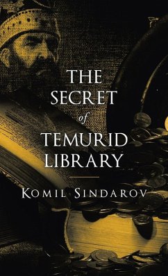 THE SECRET OF TEMURID LIBRARY - Sindarov, Komil