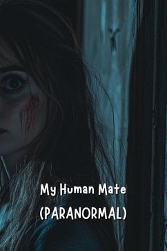 My Human Mate (PARANORMAL) - Riversong