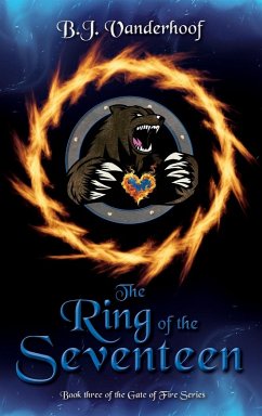 The Ring of the Seventeen - Vanderhoof, B. J.