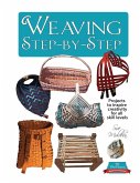 Weaving Step-by-Step Weaving Step-by-Step