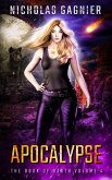 Apocalypse (The Book of Death, #4) (eBook, ePUB) Apocalypse (The Book of Death, #4) (eBook, ePUB)