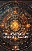 Star Alignment: A Love Story of the Zodiac 2 (eBook, ePUB)