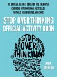 The Stop Overthinking Activity Book... - Bild 1