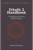 OAuth 2 Handbook (eBook, ePUB)