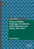 Policy and Rights Challenges in Children's Online Behaviour and Safety, 2017-2023 (eBook, PDF)