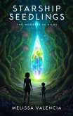 Starship Seedlings (eBook, ePUB) Starship Seedlings (eBook, ePUB)