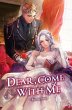 Dear, Come With Me Vol. 3 (novel)... - Bild 1