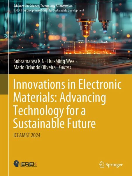 Innovations in Electronic Materials: Advancing Technology for a Sustainable Future (eBook, PDF)