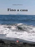 Fino a casa (eBook, ePUB) Fino a casa (eBook, ePUB)