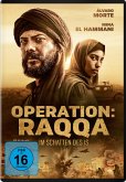 Operation: Raqqa - Im Schatten des IS