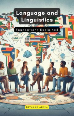 Language and Linguistics (eBook, ePUB) - Ahuja, Divakar
