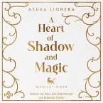 A Heart of Shadow and Magic: Magieglimmen (MP3-Download)