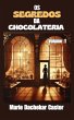 Os secredos de chocolateri (4, #1)... - Bild 1