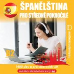 Španělština pro středně pokročilé B2 (MP3-Download)