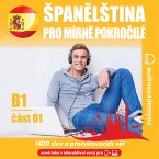 Španělština pro mírně pokročilé B1_část 01 (MP3-Download)