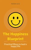 The Happiness Blueprint (eBook, ePUB)