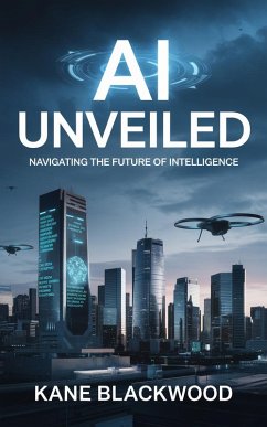Cover AI Unveiled (eBook, ePUB)