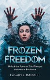Frozen Freedom (eBook, ePUB) Frozen Freedom (eBook, ePUB)