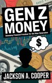 Gen Z Money (eBook, ePUB)