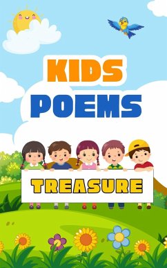 Kids Poems Treasure (eBook, ePUB) Cover Kids Poems Treasure (eBook, ePUB)