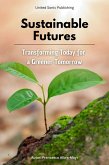 Sustainable Futures (eBook, ePUB)