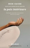 La paix intérieure (1, #1) (eBook, ePUB)