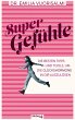 Super Gefühle   (Mängelexemplar) - Bild 1