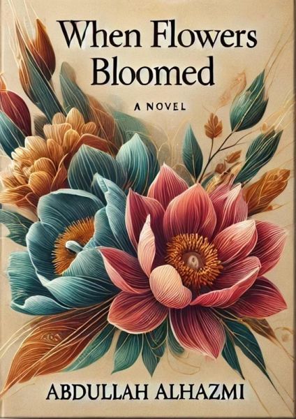 When Flowers Bloomed (eBook, ePUB) When Flowers Bloomed (eBook, ePUB)