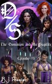 The Dominion and the Sugilite - Episode 16 (eBook, ePUB)