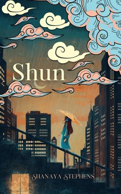 Shun (eBook, ePUB) - Stephens, Shanaya