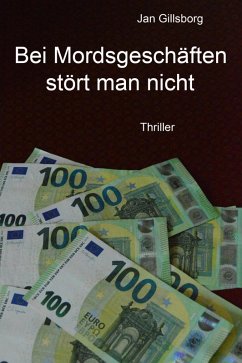 Cover Bei Mordsgeschäften stört man nicht (eBook, ePUB)