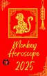 Monkey Horoscope 2025 (eBook, ePUB) - Bild 1