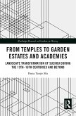 From Temples to Garden Estates and Academies (eBook, ePUB)