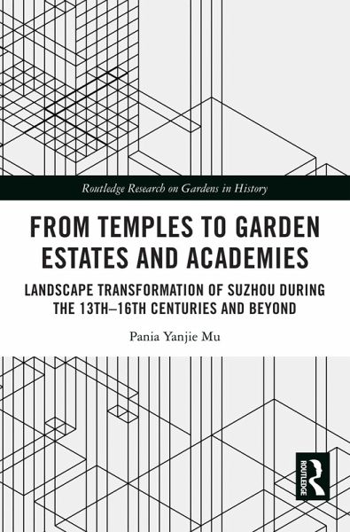 From Temples to Garden Estates and Academies (eBook, PDF) From Temples to Garden Estates and Academies (eBook, PDF)