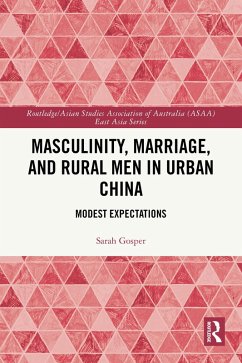 Cover Masculinity, Marriage and Rural Men in Urban China (eBook, PDF)