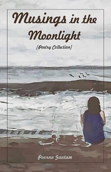 Musings in the Moonlight (eBook, ePUB) Musings in the Moonlight (eBook, ePUB)