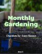 Monthly Gardening Checklists For Every... - Bild 1