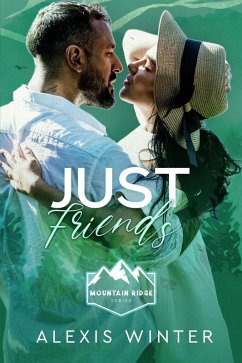 Cover Just Friends (Mountain Ridge Series, #1) (eBook, ePUB)
