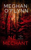 Né Méchant : Un Roman Né Méchant (eBook, ePUB) Né Méchant : Un Roman Né Méchant (eBook, ePUB)
