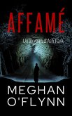 Affamé : Un Roman d'Ash Park (Ash Park (French), #2) (eBook, ePUB) Affamé : Un Roman d'Ash Park (Ash Park (French), #2) (eBook, ePUB)