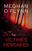 Victimes Désignées : Un Roman Né Méchant (eBook, ePUB) Victimes Désignées : Un Roman Né Méchant (eBook, ePUB)